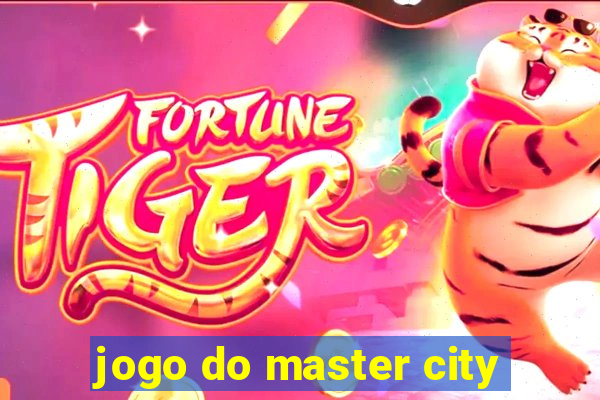 jogo do master city